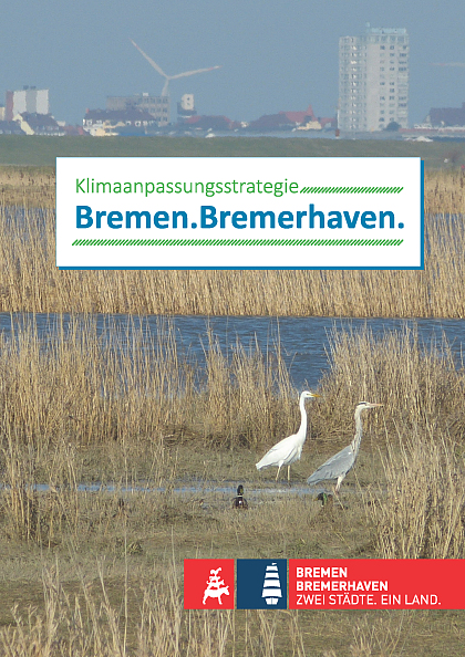 Bildschirmfoto der Titelseite der Klimaanpassungsstrategie Bremen und Bremerhaven (2018). Quelle: SKUMS